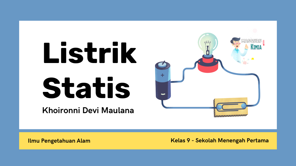 Konsep dan Contoh Soal IPA Kelas 9 SMP Materi Listrik & Magnet